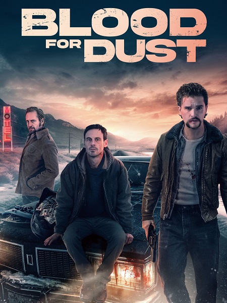 فيلم Blood for Dust 2023 مترجم