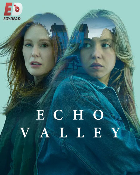 فيلم Echo Valley 2025 مترجم