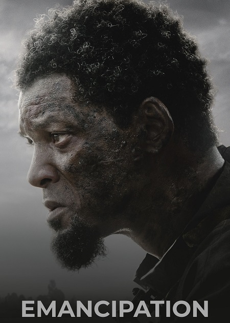 فيلم Emancipation 2022 مترجم