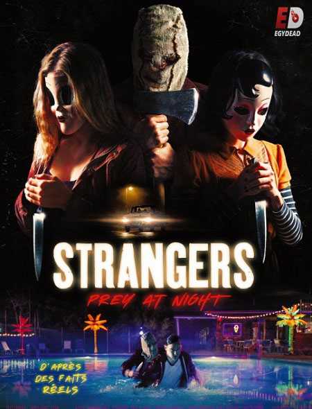 فيلم The Strangers Prey at Night 2018 مترجم
