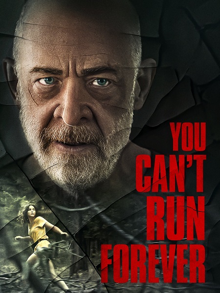 فيلم You Can’t Run Forever 2024 مترجم