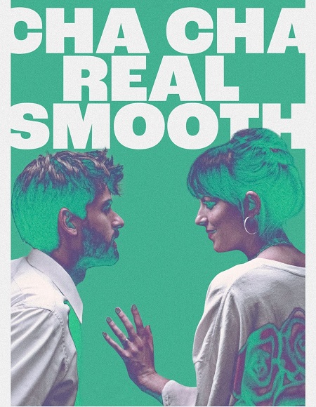فيلم Cha Cha Real Smooth 2022 مترجم