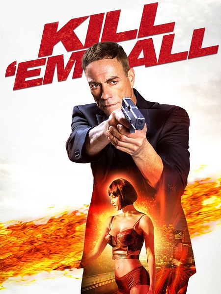 فيلم Kill Em All 1 2017 مترجم