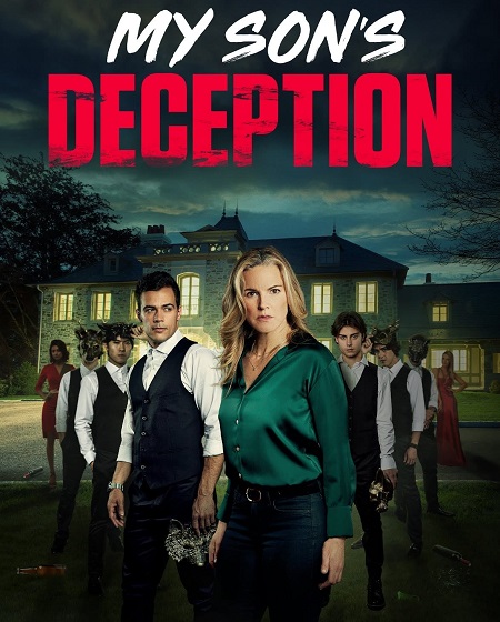 فيلم My Son’s Deception 2024 مترجم