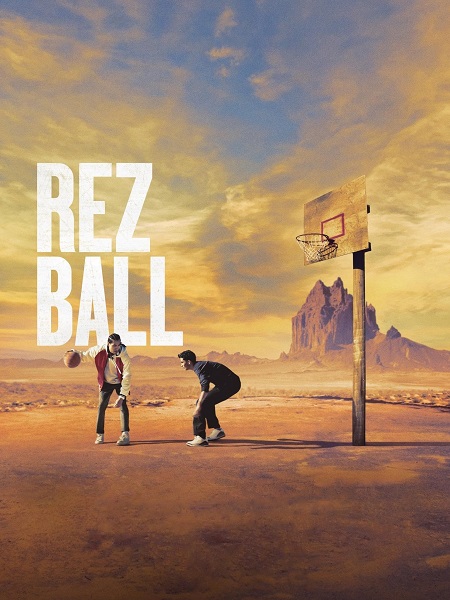 فيلم Rez Ball 2024 مترجم