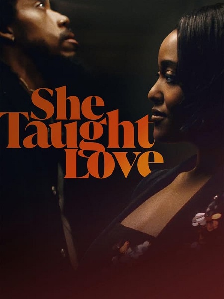 فيلم She Taught Love 2024 مترجم