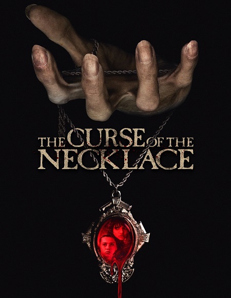 فيلم The Curse of the Necklace 2024 مترجم