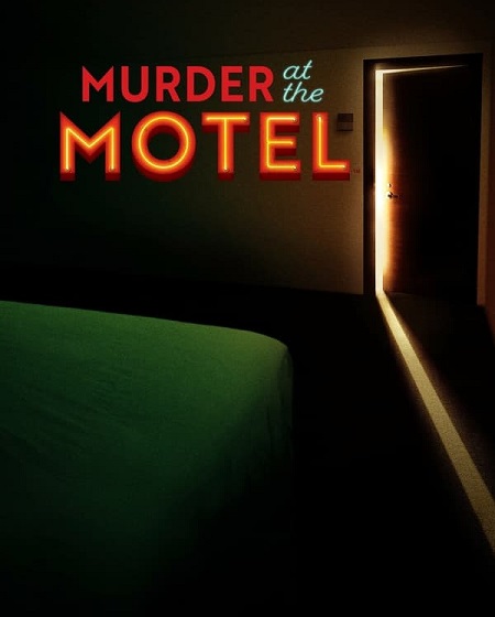 مسلسل Murder at the Motel الموسم الاول الحلقة 3 مترجمة
