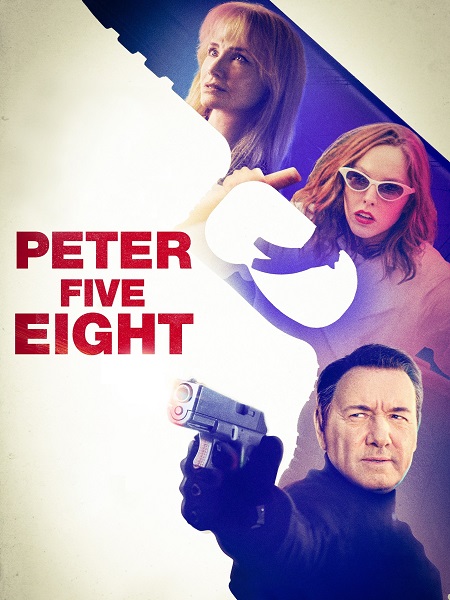 فيلم Peter Five Eight 2024 مترجم
