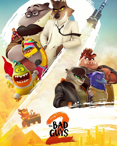 فيلم The Bad Guys 2 2025 مترجم
